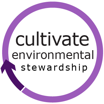 CULTIVATE ENVIRONMENTAL STEWARDSHIP